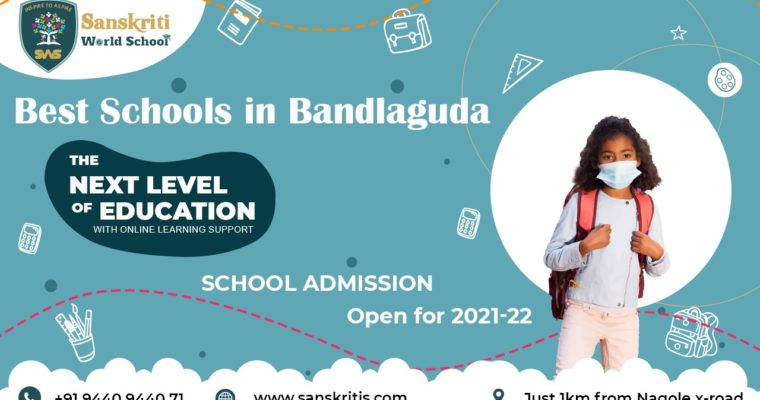 best schools in bandlaguda